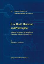 E.A. Burtt, Historian and Philosopher