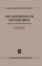 The Metaphysics of Gottlob Frege