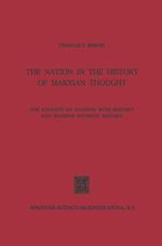 The Nation in the History of Marxian Thought