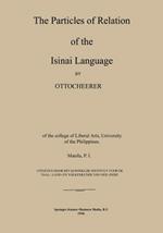 The Particles of Relation of the Isinai Language