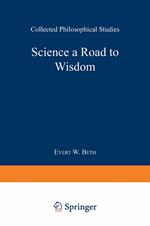 Science a Road to Wisdom