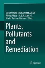 Plants, Pollutants and Remediation