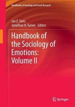 Handbook of the Sociology of Emotions: Volume II