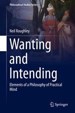 Wanting and Intending