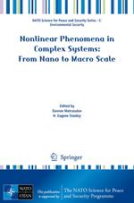 Nonlinear Phenomena in Complex Systems: From Nano to Macro Scale