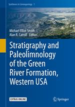 Stratigraphy and Paleolimnology of the Green River Formation, Western USA