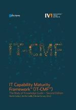 IT Capability Maturity Framework(TM) IT-CMf(TM)