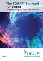 The TOGAF® Standard, 10th Edition - Enterprise Agility and Digital Transformation