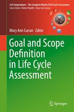 Goal and Scope Definition in Life Cycle Assessment