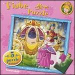 Cenerentola. Fiabe puzzle