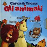 Gli animali. Cerca & trova