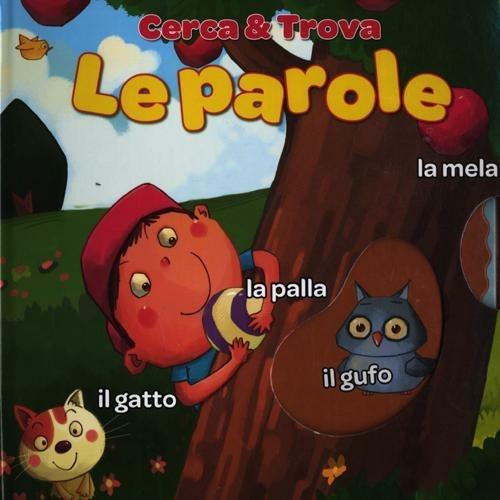 Cerco e uso le parole - Cerco e uso le parole