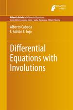 Differential Equations with Involutions