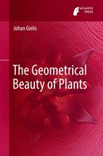 The Geometrical Beauty of Plants