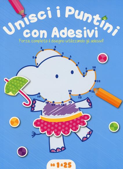 Unisci i puntini. Copertina azzurra (1-25). Con adesivi - copertina