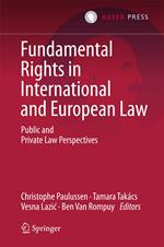 Fundamental Rights in International and European Law