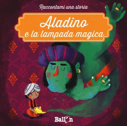 Aladino e la lampada magica. Ediz. a colori - Katleen Put - copertina