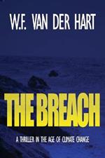 The Breach (The Dome, Book 2)