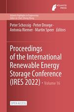 Proceedings of the International Renewable Energy Storage Conference (IRES 2022)