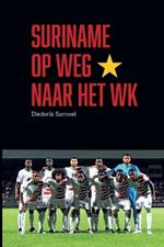 Suriname op weg naar het WK