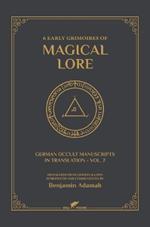 6 Early Grimoires of Magical Lore