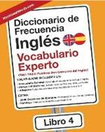 Diccionario de Frecuencia - Ingles - Vocabulario Experto: 7501-10000 Palabras Mas Comunes del Ingles