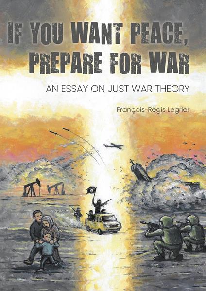 If you want peace, prepare for war - François-Régis Legrier - ebook