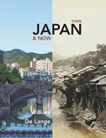 Japan Then & Now