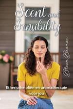 Scent and sensibility: Etherische oliën en aromatherapie voor jou