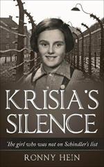 Krisia's Silence: The girl who was not on Schindler's list