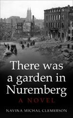 There was a garden in Nuremberg