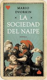 La sociedad del naipe