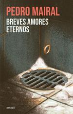 Breves amores eternos (NE)