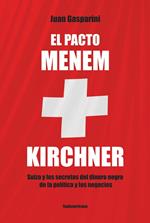 El pacto Menen- Kirchner