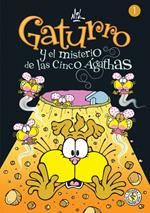 Gaturro 1. Gaturro y el misterio de las cinco Ágathas (Fixed Layout)