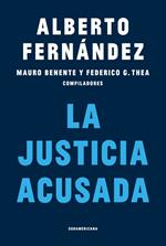 La Justicia acusada