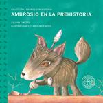 Ambrosio en la prehistoria