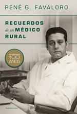 Recuerdos de un médico rural