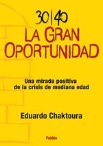 30/40 La gran oportunidad