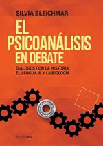 El psicoanálisis en debate