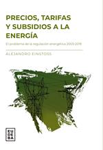 Precios, tarifas y subsidios a la energía