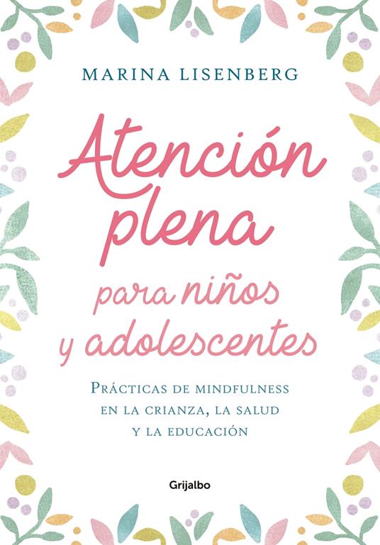 Atención plena para niños y adolescentes