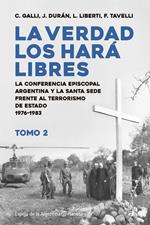 La verdad los hará libres II