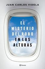 El misterio del robo en las alturas