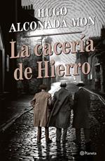 La cacería de Hierro