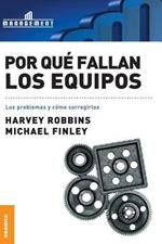 Por Que Fallan Los Equipos: Los problemas y como corregirlos