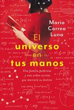 El universo en tus manos