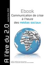 Communication de crise à l'heure des médias sociaux