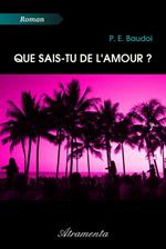 Que sais-tu de l'amour ?