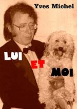 Lui et moi